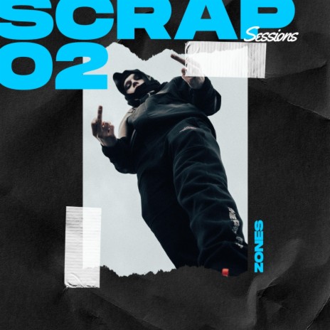 SCRAP SESSIONS ft. O2