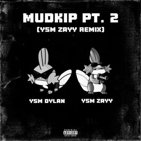 Mudkip, Pt. 2 (Sped Up) ft. YSM Zayy