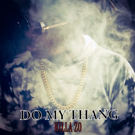 Do My Thang | Boomplay Music