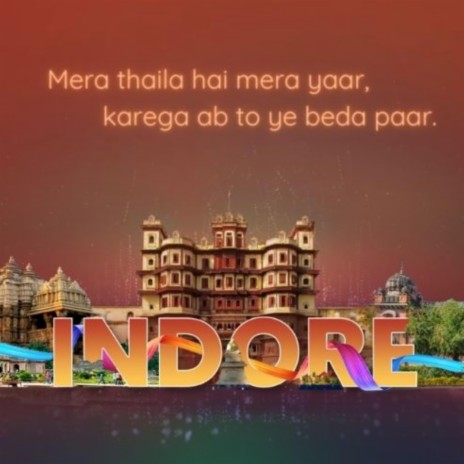 Mera Thaila Hai mera Yaar (Swachh Indore) | Boomplay Music