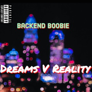 Dreams V Reality