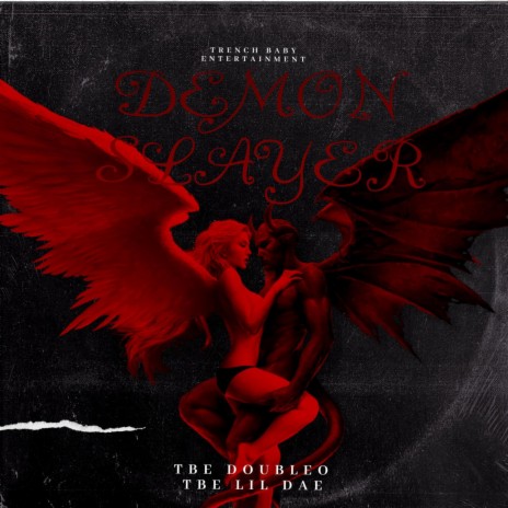 Demon Slayer ft. TBE Lil Dae | Boomplay Music