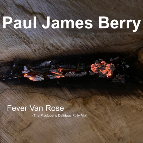 Fever Van Rose (The Producer's Delirious Folly Mix) | Boomplay Music