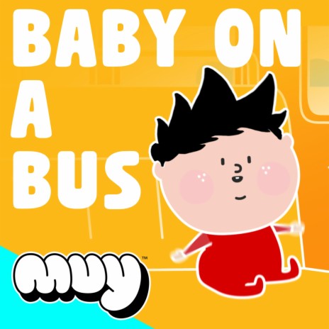 Baby On A Bus | Boomplay Music