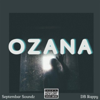 Ozana ft. DB Rappy lyrics | Boomplay Music