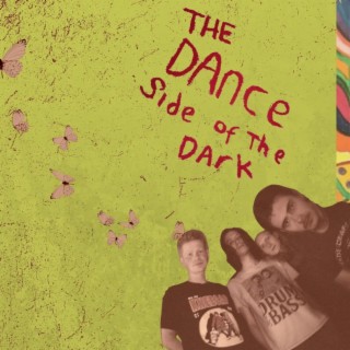 The Dance Side of the Dark