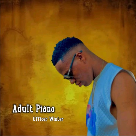 Adult Piano | Boomplay Music