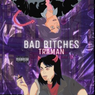 Bad Bitches