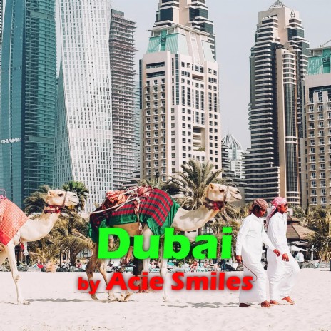 Dubai | Boomplay Music