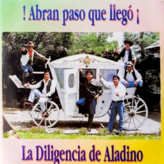 La Diligencia De Aladino