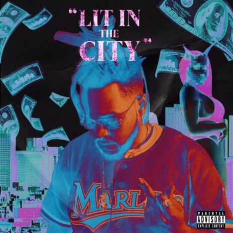 Lit in the City | Boomplay Music