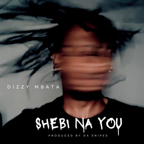 Shebi Na You ft. Old squl & Oyinkanade | Boomplay Music
