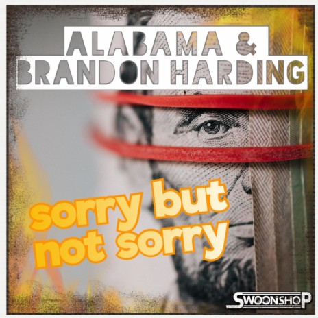 sorry but not sorry ft. Alabama & Brandon Harding | Boomplay Music