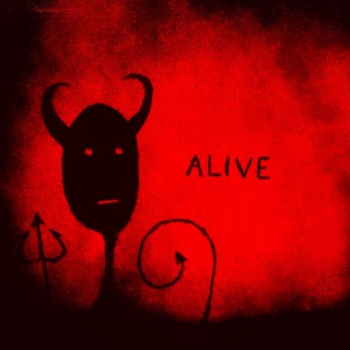 ALIVE