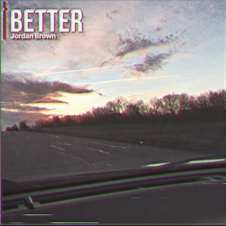 Better | Boomplay Music