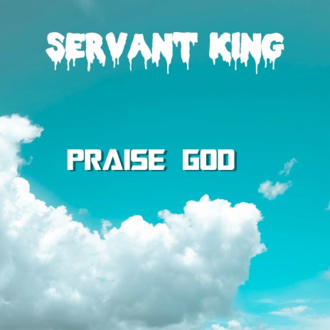 Praise God | Boomplay Music