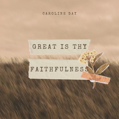 Great Is Thy Faithfulness | Boomplay Music