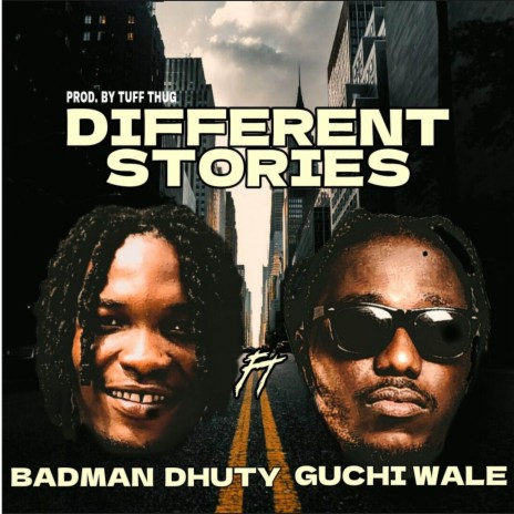 Different Stories ft. Guchi Wale | Boomplay Music
