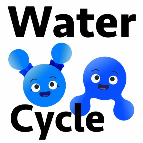 The Water Cycle Song | Boomplay Music