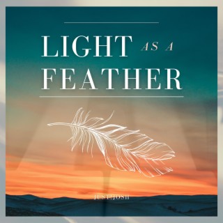 Light As A Feather