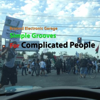 Simple Grooves For Complicated People