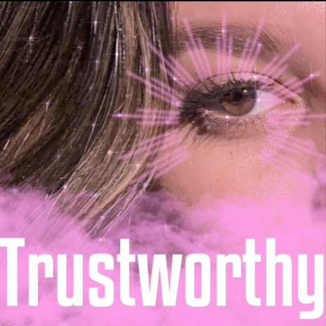 trustworthy