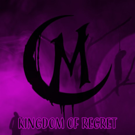 Kingdom Of Regret
