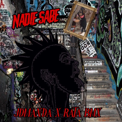 NADIE SABE ft. RataBmx | Boomplay Music