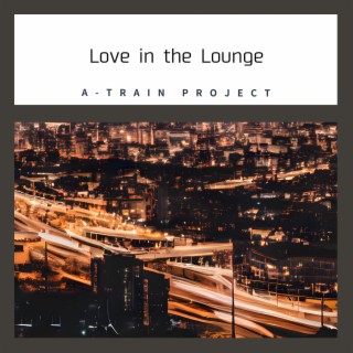 Love in the Lounge
