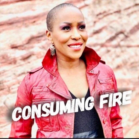 Consuming Fire | Boomplay Music