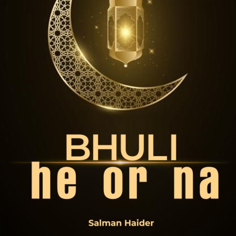 Bhuli He Or Na | Boomplay Music