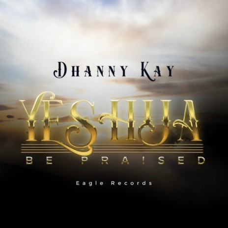 Yeshua be Praised