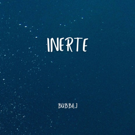 Inerte | Boomplay Music