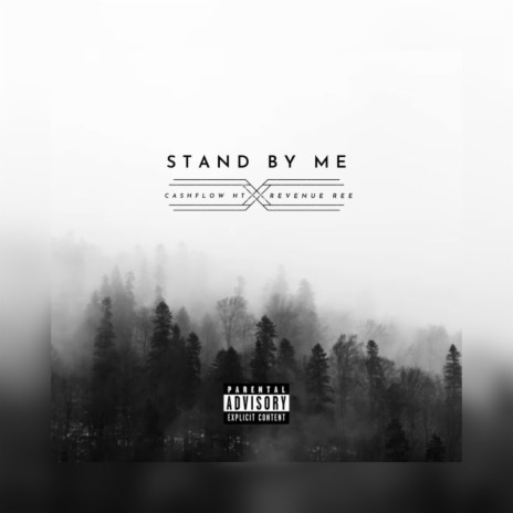 STAND BY ME ft. Revenue Ree | Boomplay Music