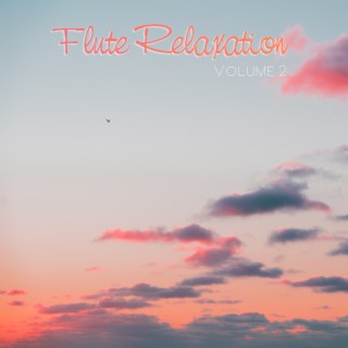 Flute Relaxation, Vol. 2