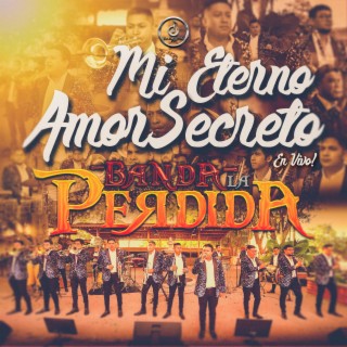 Mi Eterno Amor Secreto