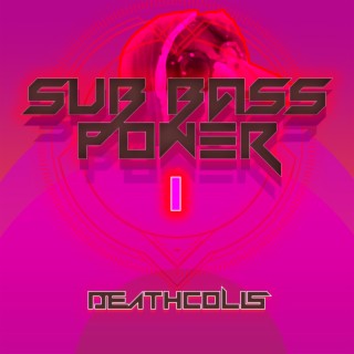 Sub Bass Power I