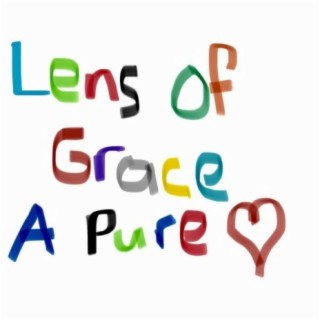Lens of Grace