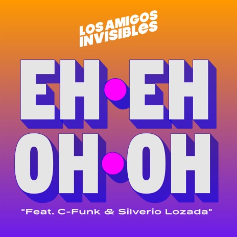Eh Eh Oh Oh ft. C-Funk & Silverio Lozada | Boomplay Music