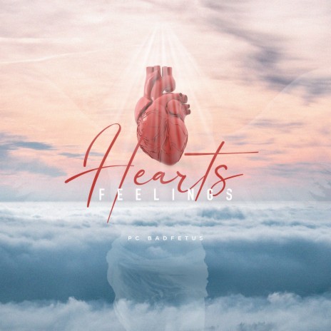 Hearts Feelings | Boomplay Music