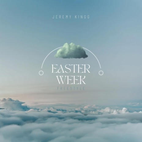 EASTER WEEK FREESTYLE | Boomplay Music