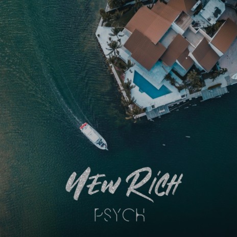 NEW RICH | Boomplay Music