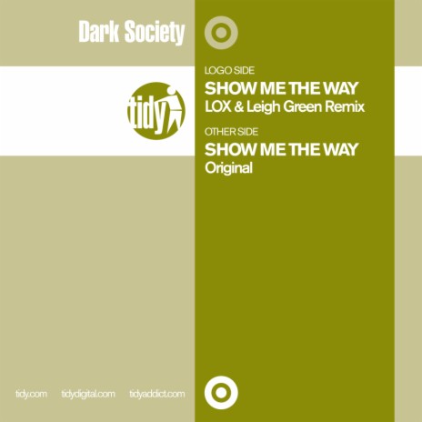 Show Me The Way (Original Mix)