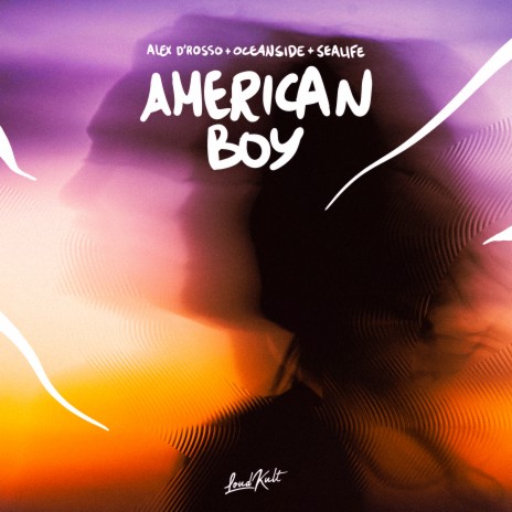 American Boy ft. Beachlife & Sealife | Boomplay Music