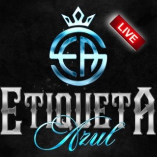 La Etiqueta Azul (En Vivo 2021)