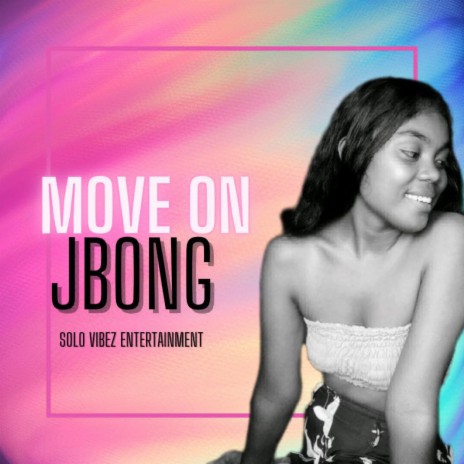 Move on | Boomplay Music
