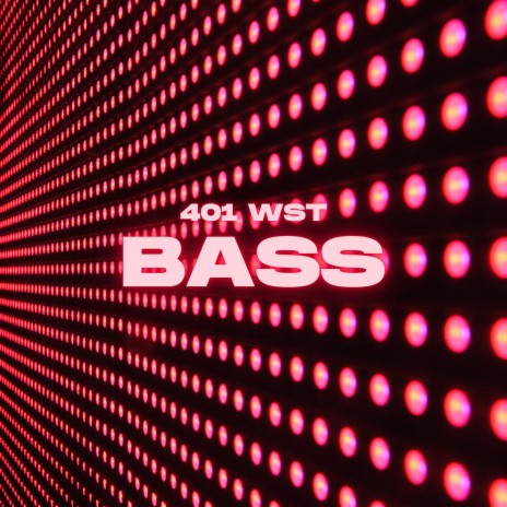Bass ft. 4korners & Ashton Adams