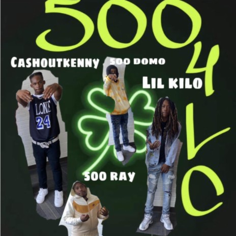 5am Licks ft. 500 Ray, Lil Kilo & 500 Domo