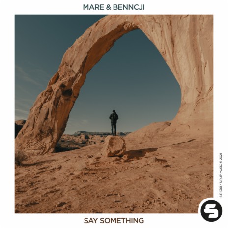 Say Something ft. Benncji | Boomplay Music