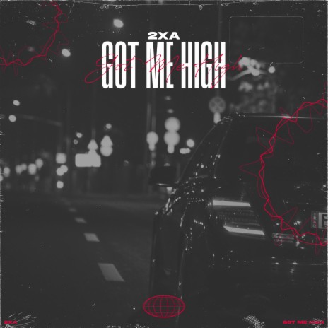 Got Me High | Boomplay Music